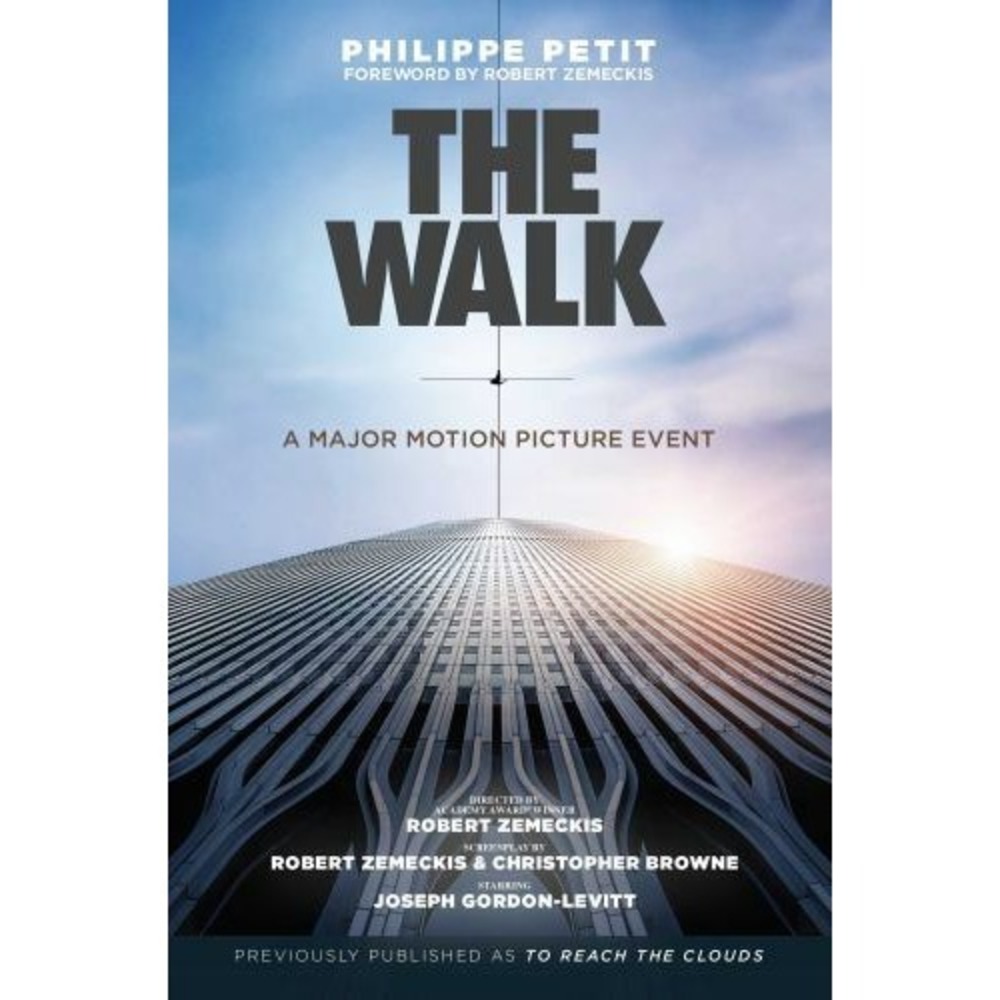 Walk : Previously Published As to Reach the Clouds by Philippe Petit (2015,...